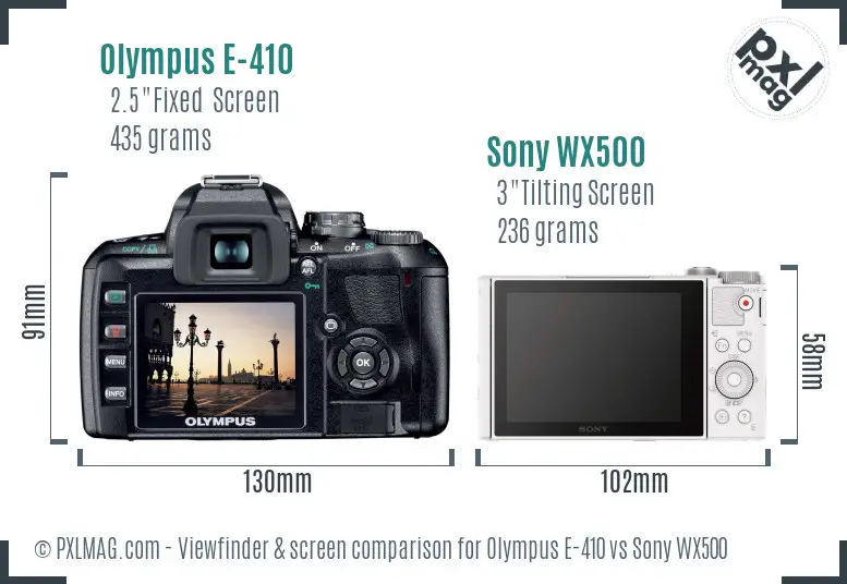 Olympus E-410 vs Sony WX500 Screen and Viewfinder comparison Olympus E-410 vs Sony WX500 Screen and Viewfinder comparison