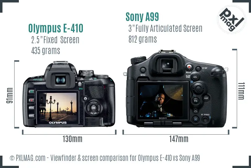 Olympus E-410 vs Sony A99 Screen and Viewfinder comparison Olympus E-410 vs Sony A99 Screen and Viewfinder comparison