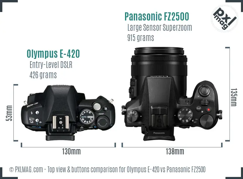 Olympus E-420 vs Panasonic FZ2500 top view buttons comparison