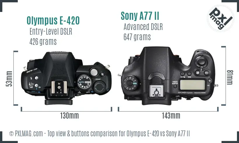 Olympus E-420 vs Sony A77 II top view buttons comparison