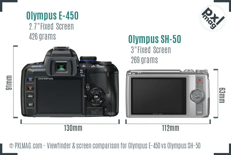 Olympus E-450 vs Olympus SH-50 Screen and Viewfinder comparison