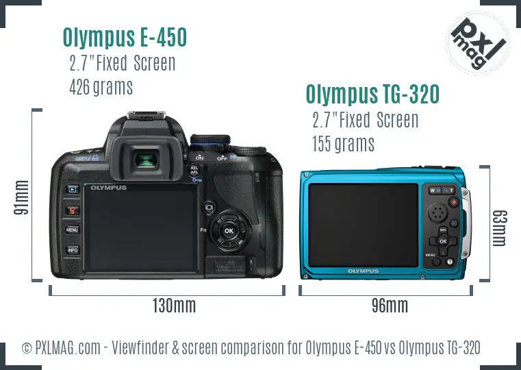 Olympus E-450 vs Olympus TG-320 Screen and Viewfinder comparison