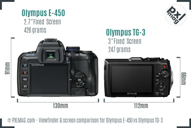 Olympus E-450 vs Olympus TG-3 Screen and Viewfinder comparison