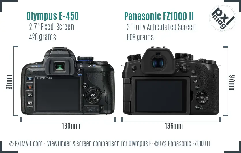 Olympus E-450 vs Panasonic FZ1000 II Screen and Viewfinder comparison