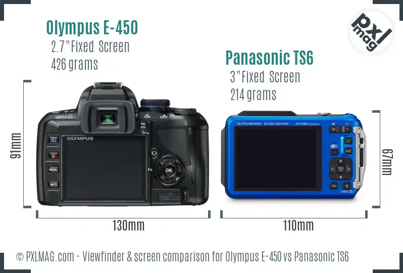 Olympus E-450 vs Panasonic TS6 Screen and Viewfinder comparison