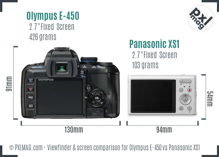 Olympus E-450 vs Panasonic XS1 Screen and Viewfinder comparison