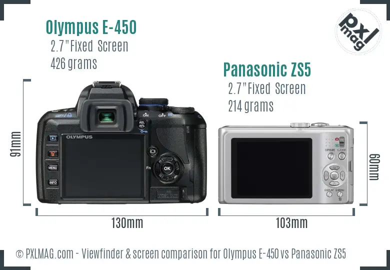 Olympus E-450 vs Panasonic ZS5 Screen and Viewfinder comparison