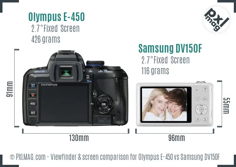 Olympus E-450 vs Samsung DV150F Screen and Viewfinder comparison