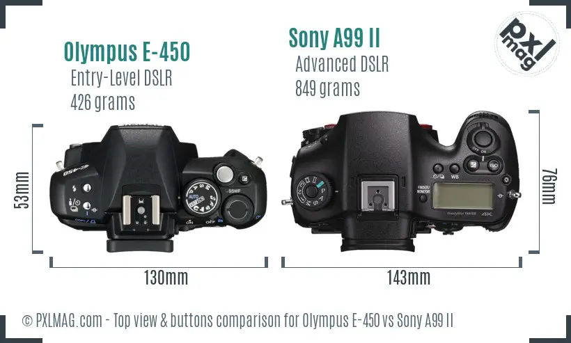 Olympus E-450 vs Sony A99 II top view buttons comparison