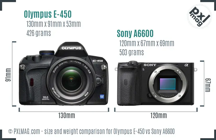 Olympus E-450 vs Sony A6600 size comparison
