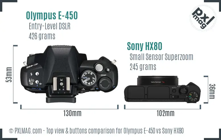 Olympus E-450 vs Sony HX80 top view buttons comparison