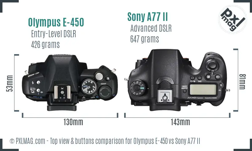 Olympus E-450 vs Sony A77 II top view buttons comparison