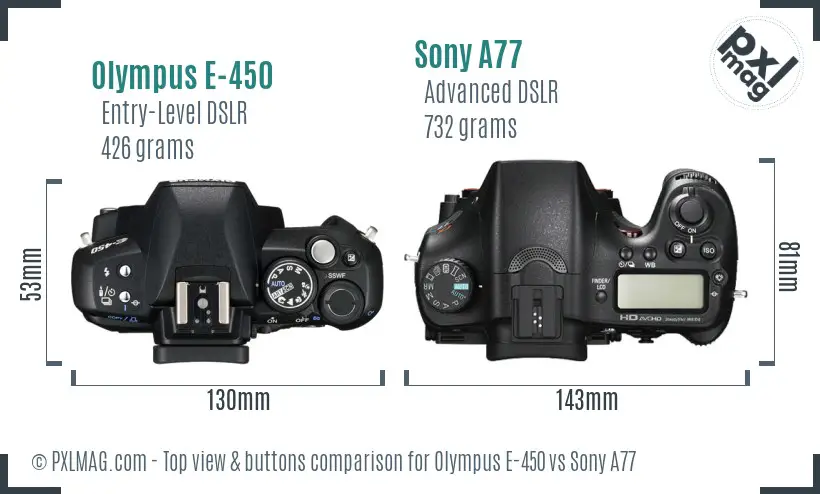 Olympus E-450 vs Sony A77 top view buttons comparison