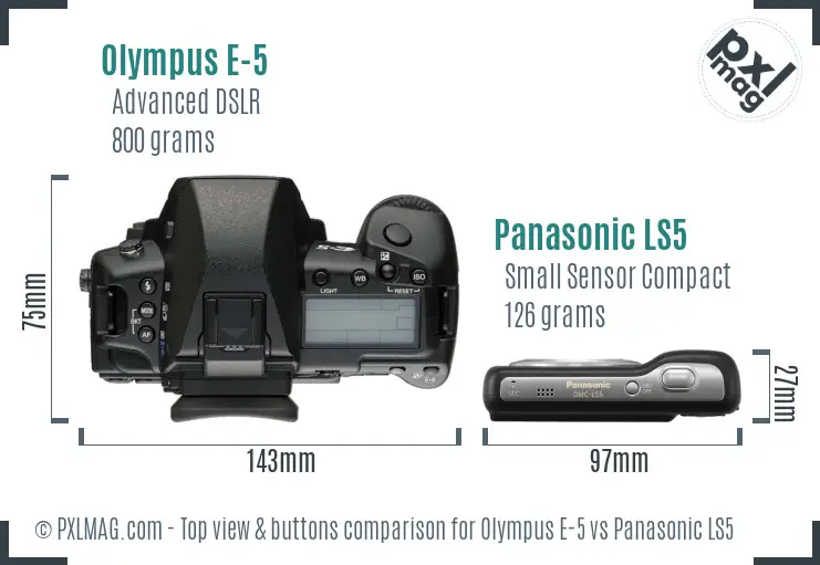 Olympus E-5 vs Panasonic LS5 top view buttons comparison