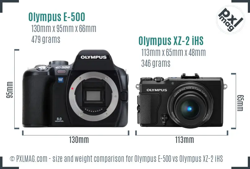 Olympus E-500 vs Olympus XZ-2 iHS size comparison