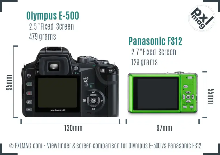 Olympus E-500 vs Panasonic FS12 Screen and Viewfinder comparison