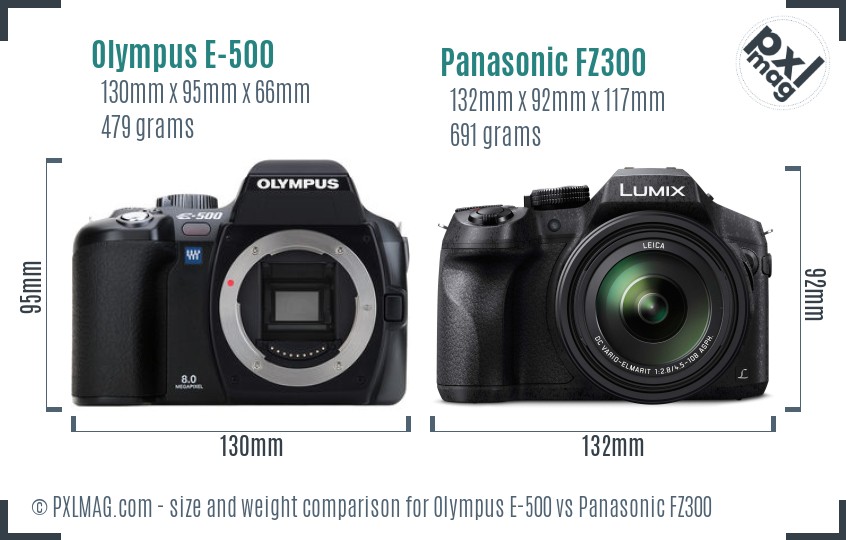 Olympus E-500 vs Panasonic FZ300 size comparison