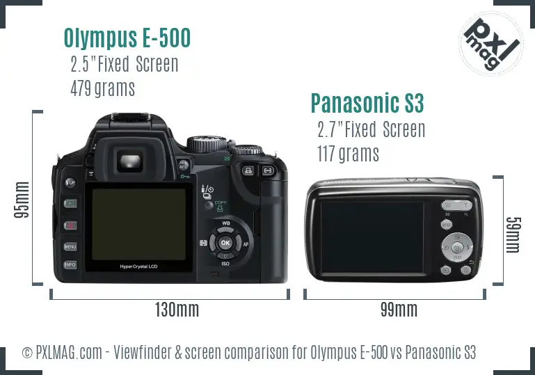 Olympus E-500 vs Panasonic S3 Screen and Viewfinder comparison