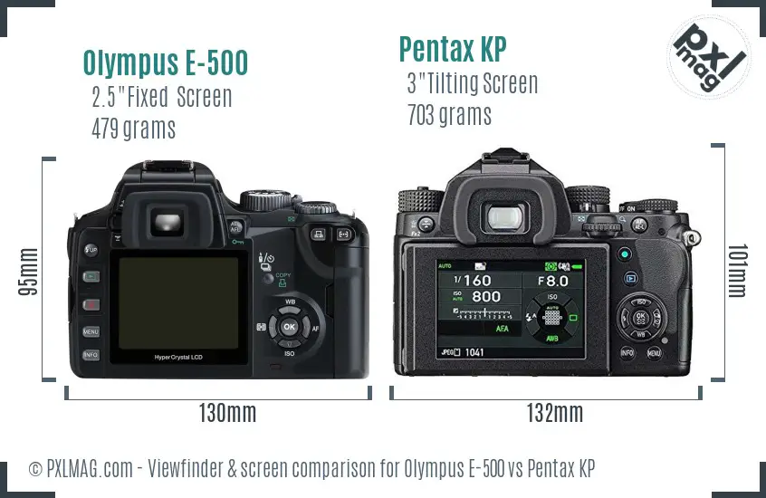 Olympus E-500 vs Pentax KP Screen and Viewfinder comparison