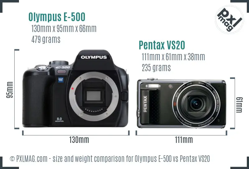 Olympus E-500 vs Pentax VS20 size comparison