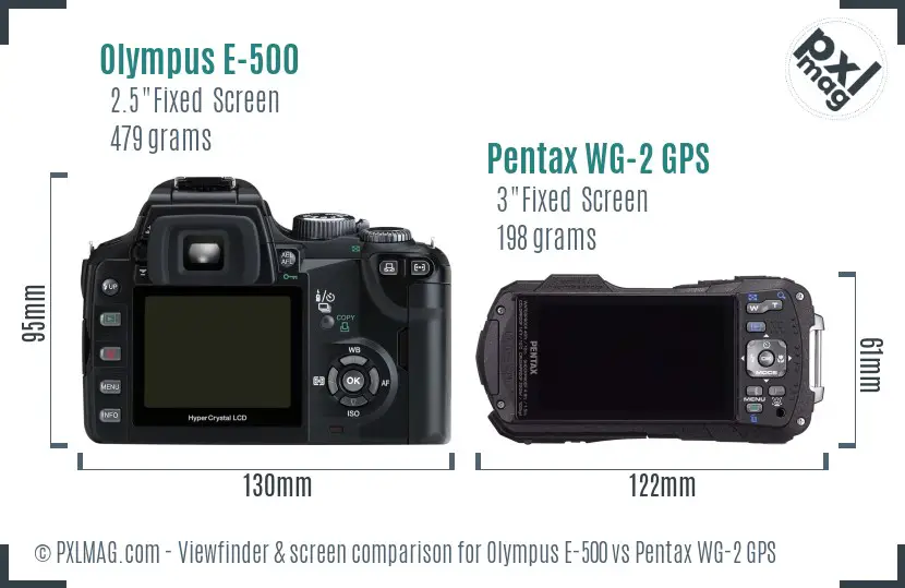 Olympus E-500 vs Pentax WG-2 GPS Screen and Viewfinder comparison
