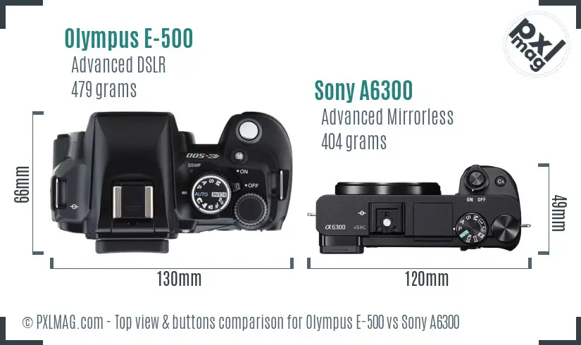 Olympus E-500 vs Sony A6300 top view buttons comparison