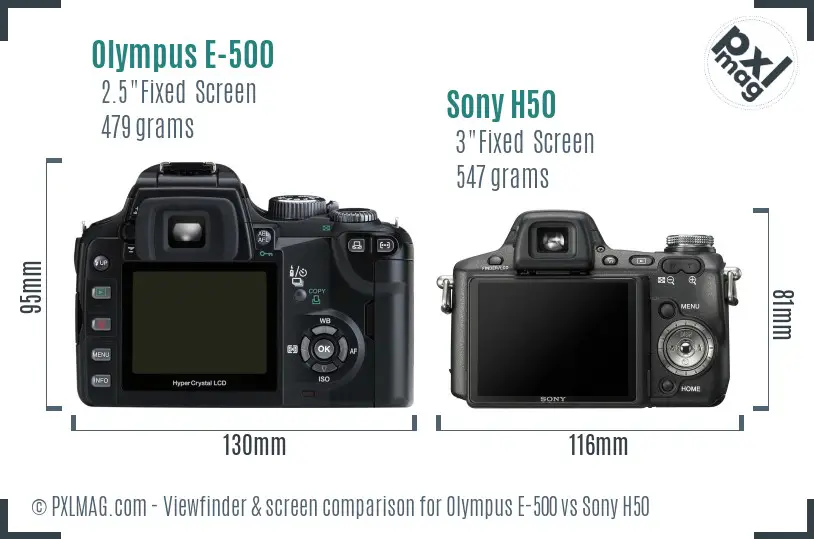 Olympus E-500 vs Sony H50 Screen and Viewfinder comparison
