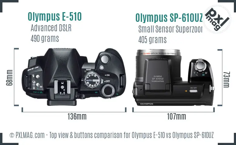 Olympus E-510 vs Olympus SP-610UZ top view buttons comparison