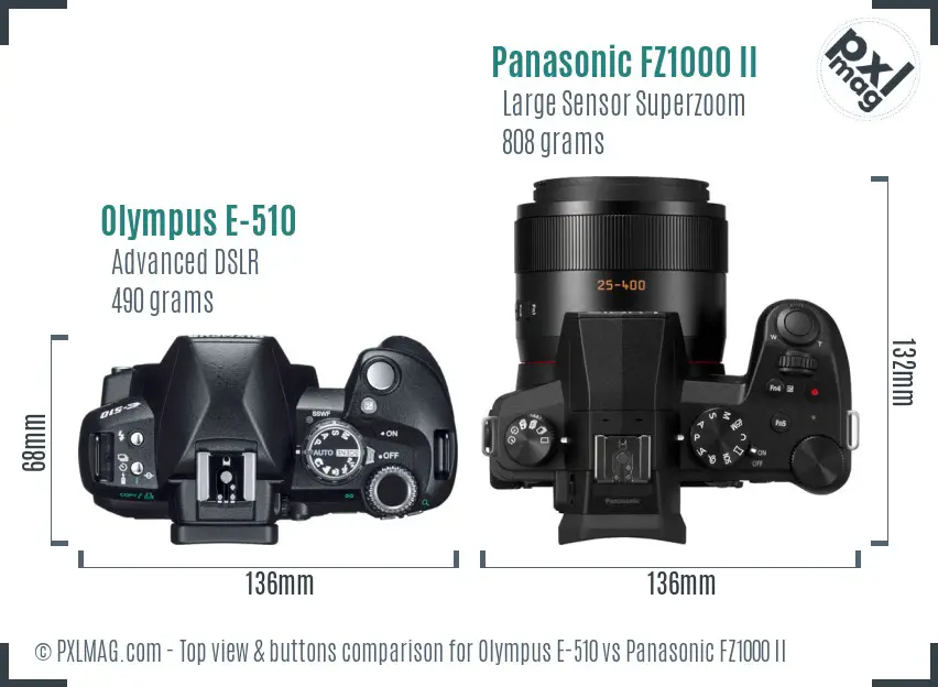 Olympus E-510 vs Panasonic FZ1000 II top view buttons comparison