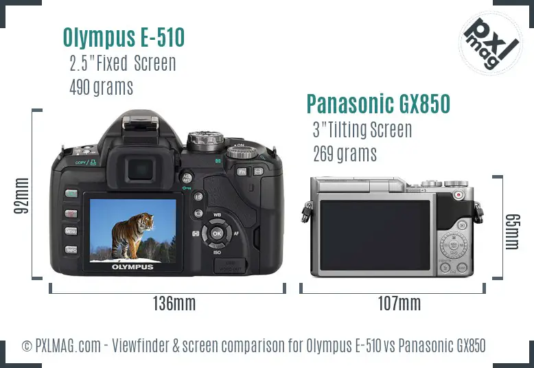 Olympus E-510 vs Panasonic GX850 Screen and Viewfinder comparison