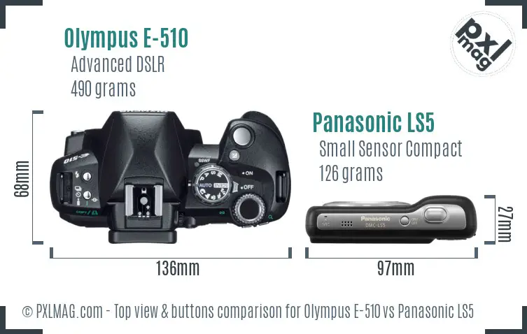 Olympus E-510 vs Panasonic LS5 top view buttons comparison