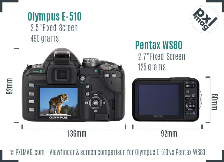 Olympus E-510 vs Pentax WS80 Screen and Viewfinder comparison