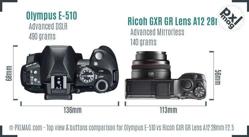 Olympus E-510 vs Ricoh GXR GR Lens A12 28mm F2.5 top view buttons comparison