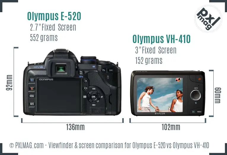 Olympus E-520 vs Olympus VH-410 Screen and Viewfinder comparison