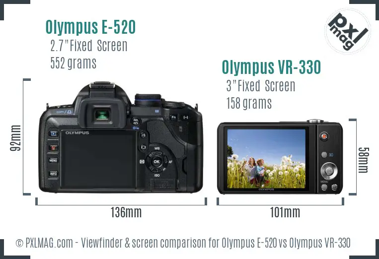 Olympus E-520 vs Olympus VR-330 Screen and Viewfinder comparison