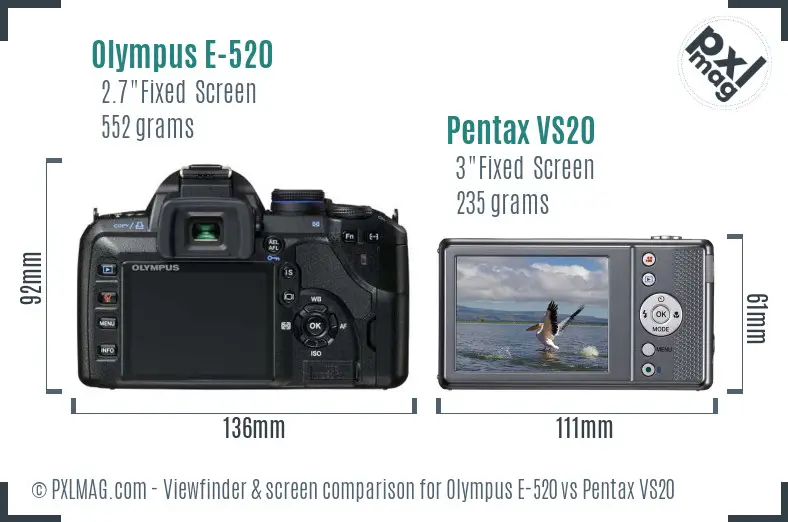 Olympus E-520 vs Pentax VS20 Screen and Viewfinder comparison