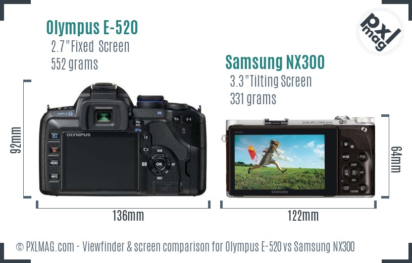 Olympus E-520 vs Samsung NX300 Screen and Viewfinder comparison