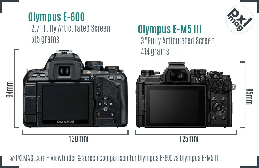 Olympus E-600 vs Olympus E-M5 III Screen and Viewfinder comparison