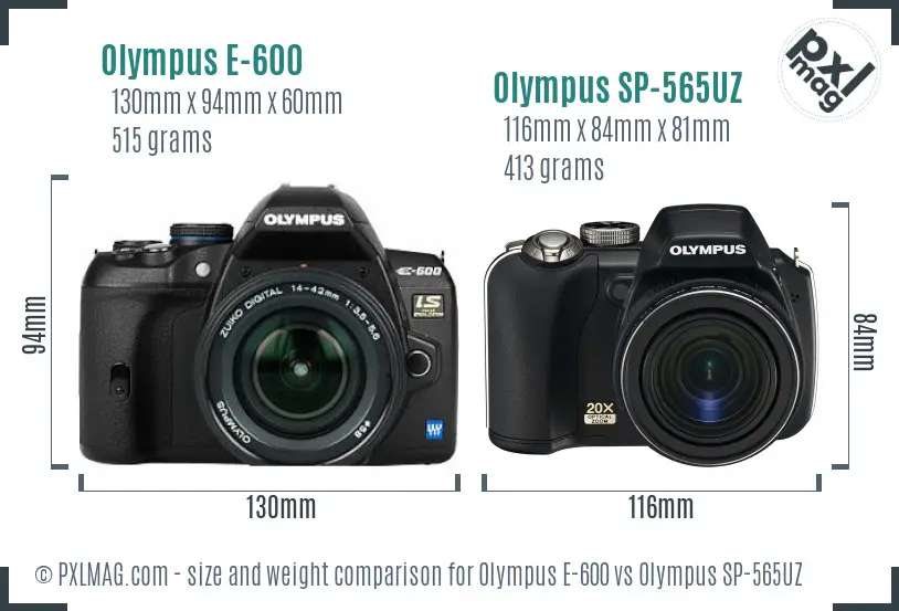 Olympus E-600 vs Olympus SP-565UZ size comparison