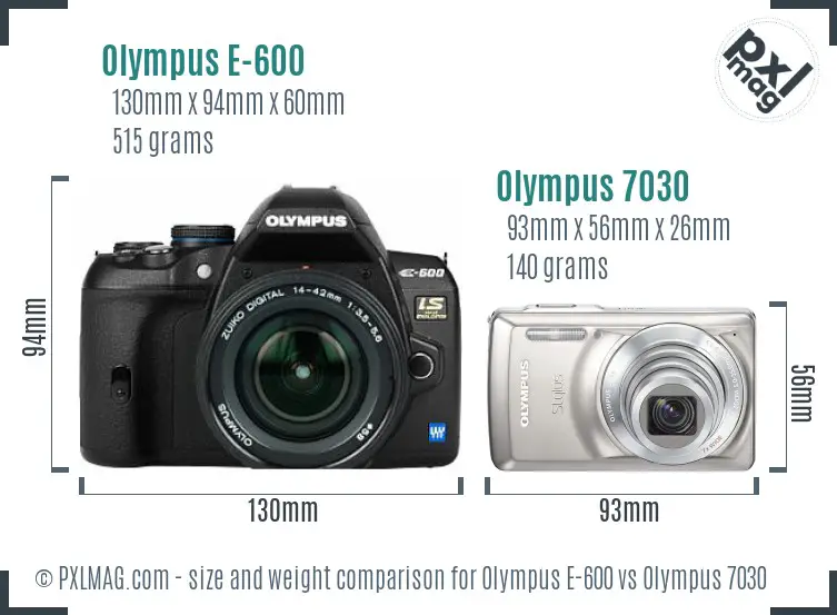 Olympus E-600 vs Olympus 7030 size comparison