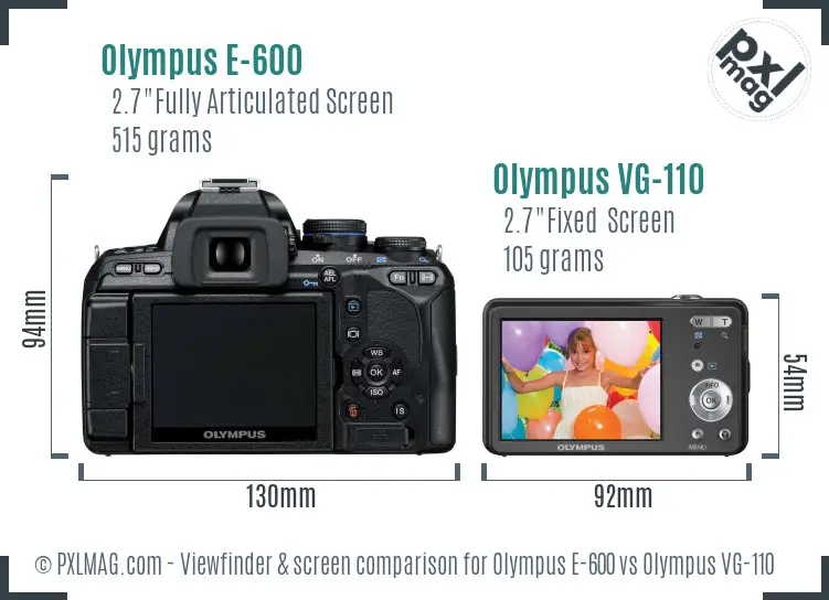 Olympus E-600 vs Olympus VG-110 Screen and Viewfinder comparison