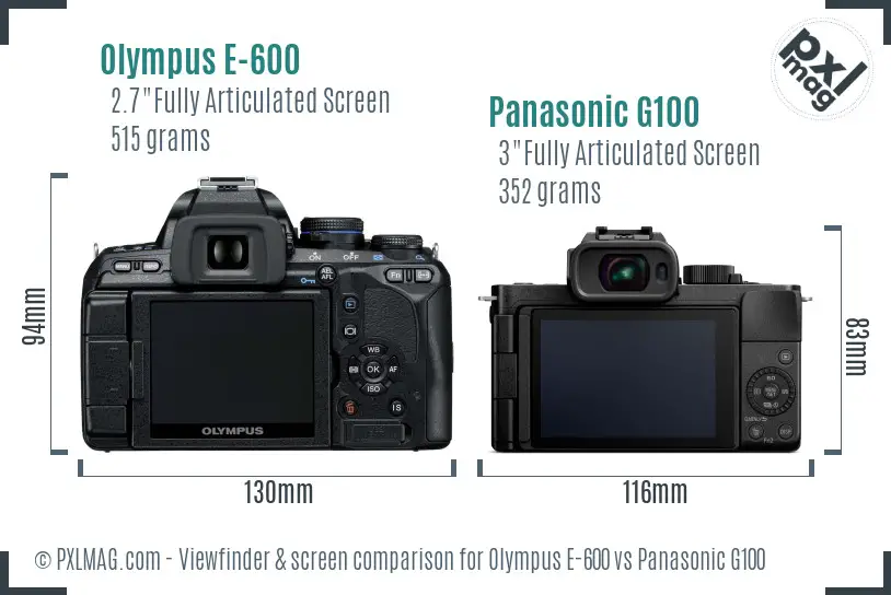 Olympus E-600 vs Panasonic G100 Screen and Viewfinder comparison