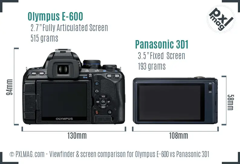 Olympus E-600 vs Panasonic 3D1 Screen and Viewfinder comparison