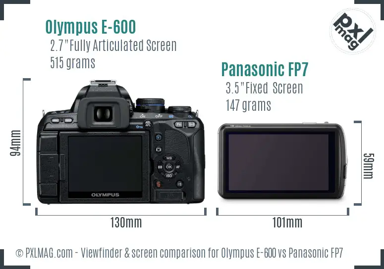 Olympus E-600 vs Panasonic FP7 Screen and Viewfinder comparison