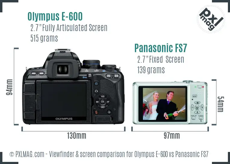 Olympus E-600 vs Panasonic FS7 Screen and Viewfinder comparison
