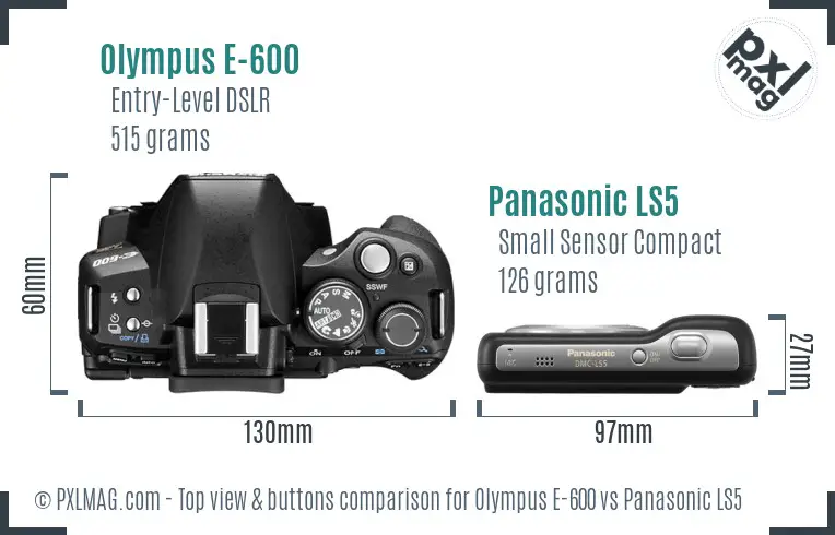 Olympus E-600 vs Panasonic LS5 top view buttons comparison