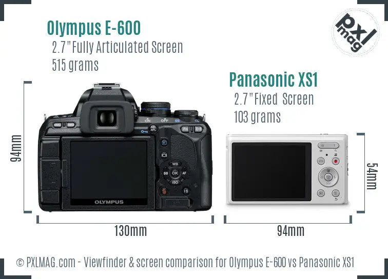 Olympus E-600 vs Panasonic XS1 Screen and Viewfinder comparison