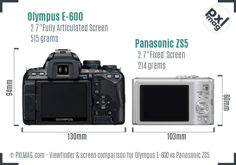 Olympus E-600 vs Panasonic ZS5 Screen and Viewfinder comparison