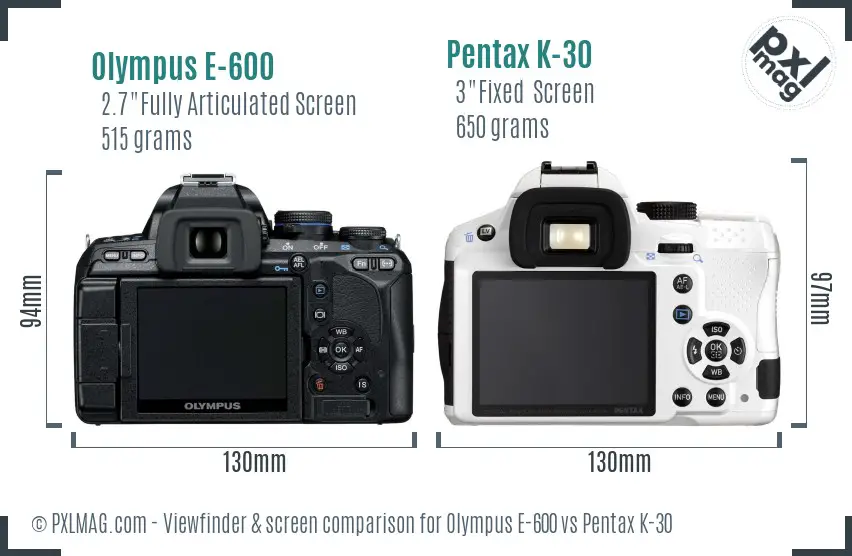 Olympus E-600 vs Pentax K-30 Screen and Viewfinder comparison
