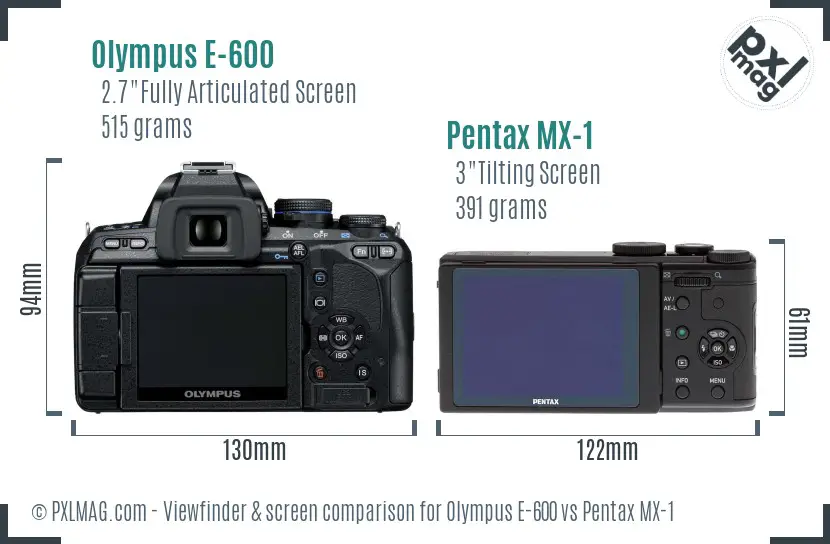 Olympus E-600 vs Pentax MX-1 Screen and Viewfinder comparison